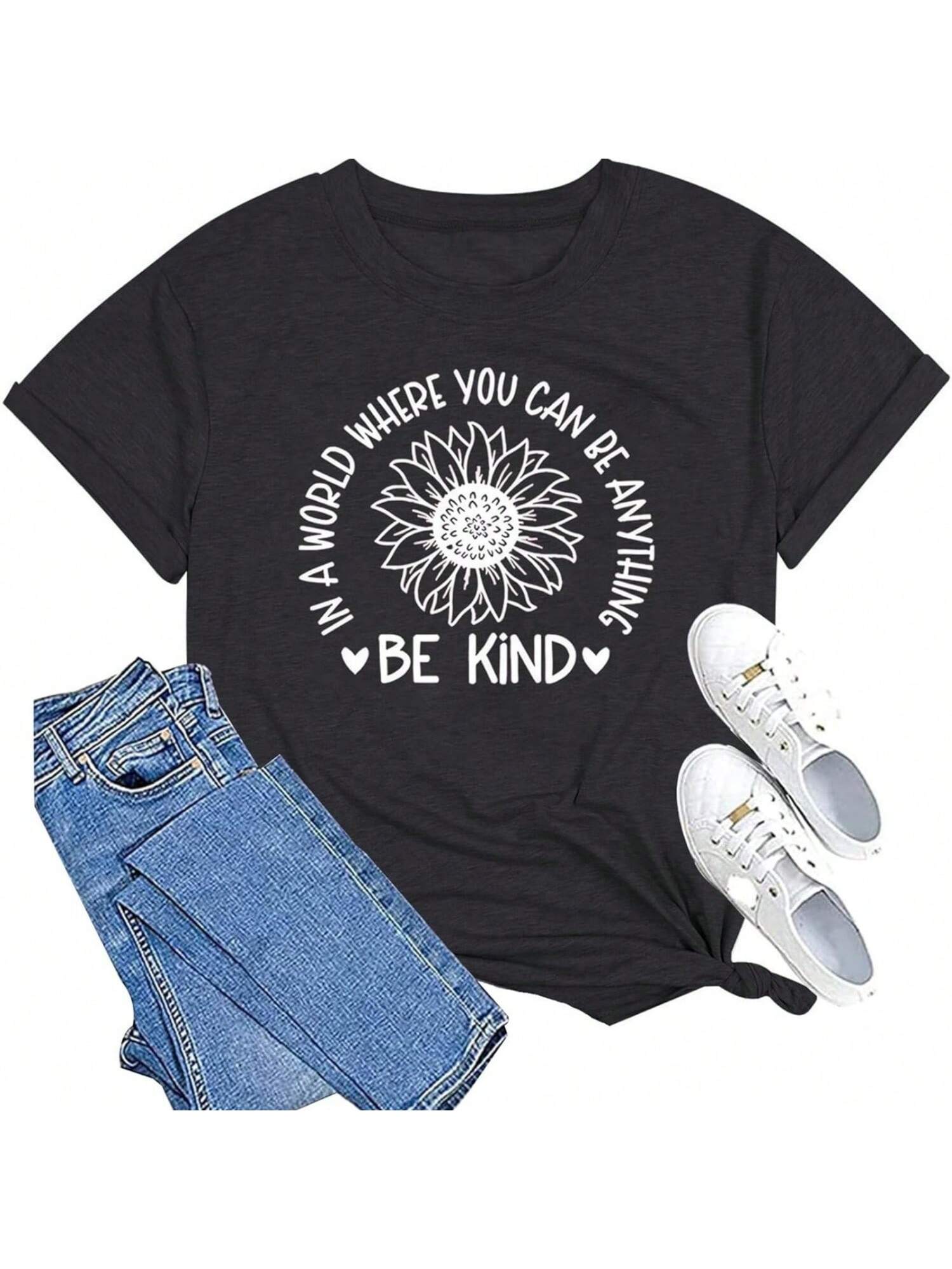 Be Kind Shirt Women In A World Where You Can Be Anything Be Kind T-Shirt Funny Inspirational Teacher Tees Tops S