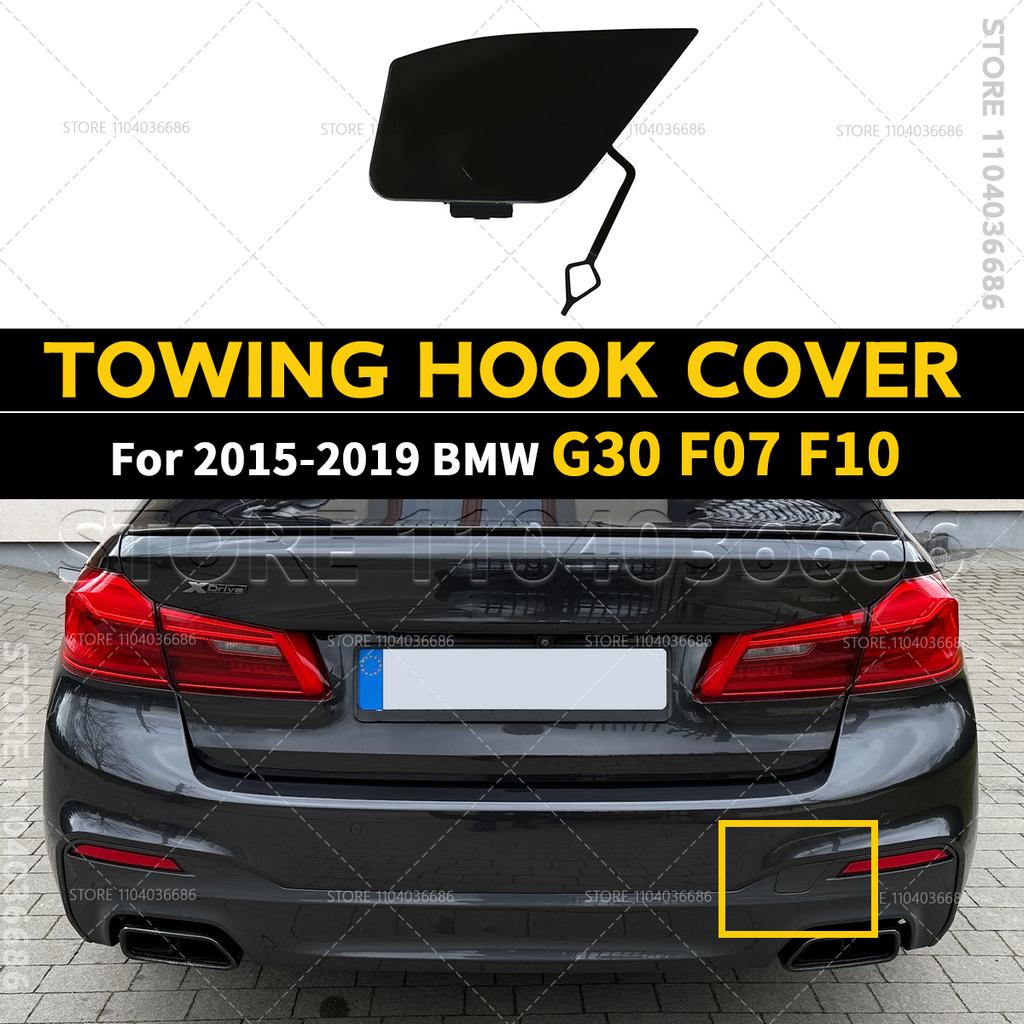 For 2015 2016 2017 2018 2019 BMW 520i 528i 530i 535i 540i 550i G30 F07 F10 Rear Bumper Towing Hook Cover (Unpainted) 51128068353