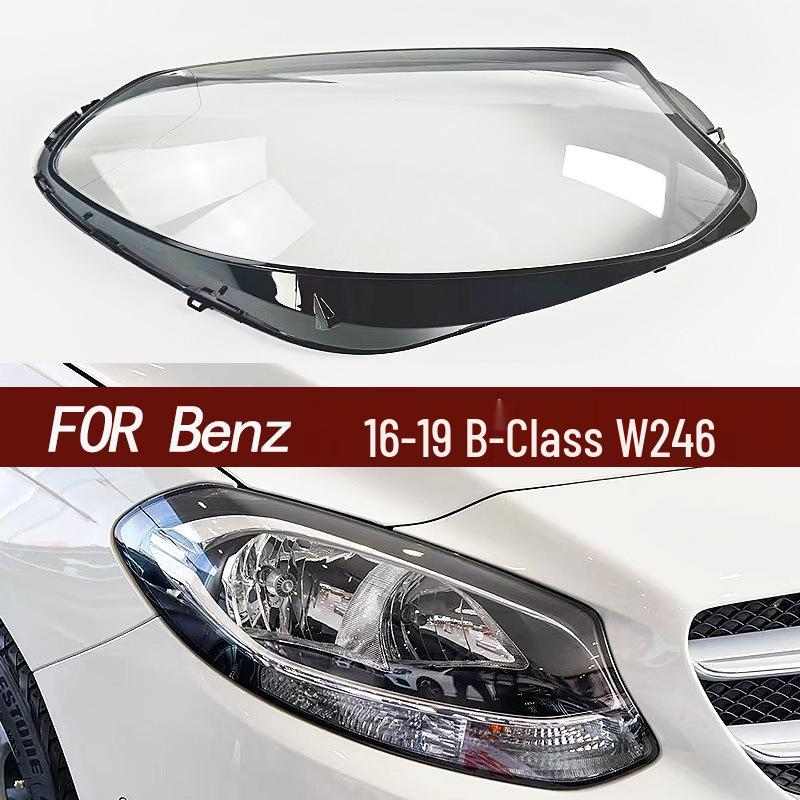 16-19 Mercedes-Benz B-Class Headlight Cover, Transparent Shell for 246 Series