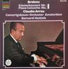 LP-skiva JOHANNES BRAHMS  CLAUDIO ARRAU  C  Pianokonsert Nr. 1  Pianokonsert 6527181 Philips 1982 Nederländerna Klassisk Begagnad