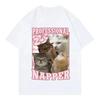 Professional Napper Funny Cat Meme Tshirt Kawaii Fashion Short Sleeve Tshirts High Quality Cotton Clothing Tee Shirt Unisex