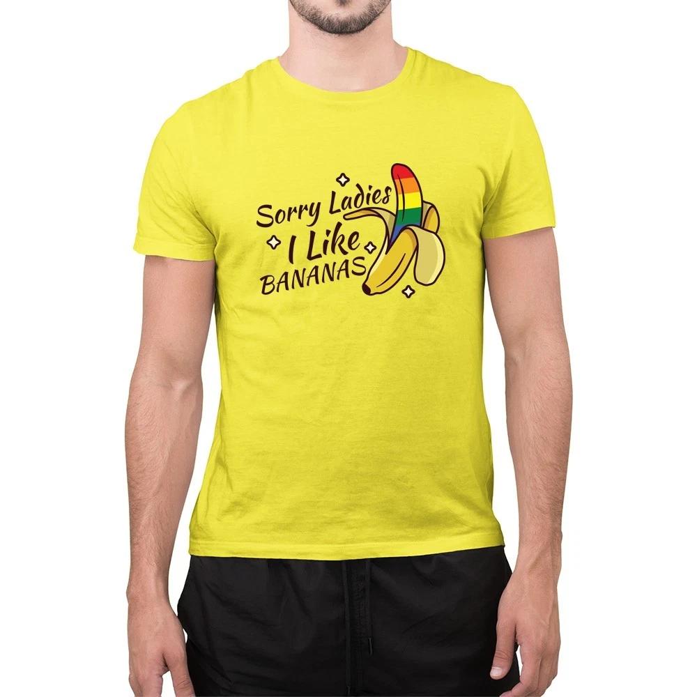 Pride T-Shirt LGBTQ Pride Clothing Sorry Girls I Like Banana Novelty T-Shirt