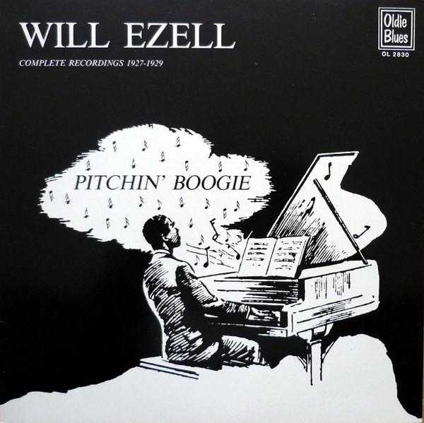LP Record WILL EZELL Pitchin Boogie OL2830 OLDIE BLUES 1980 Canada Jazz Used