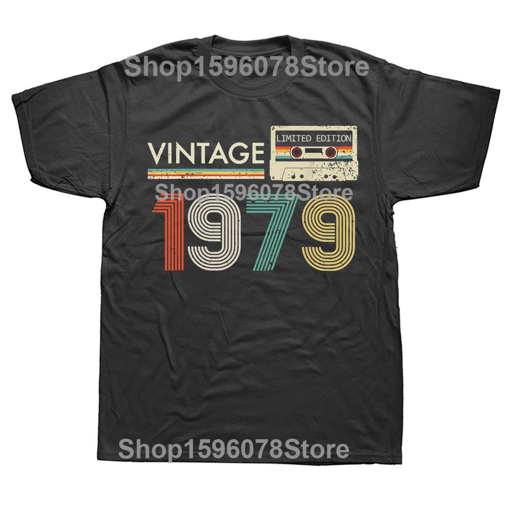 Vintage 1979 Limited Edition Birthday T Shirts Gifts Cotton Summer Tees Tops Mens Graphic Tshirt Clothing Oversized