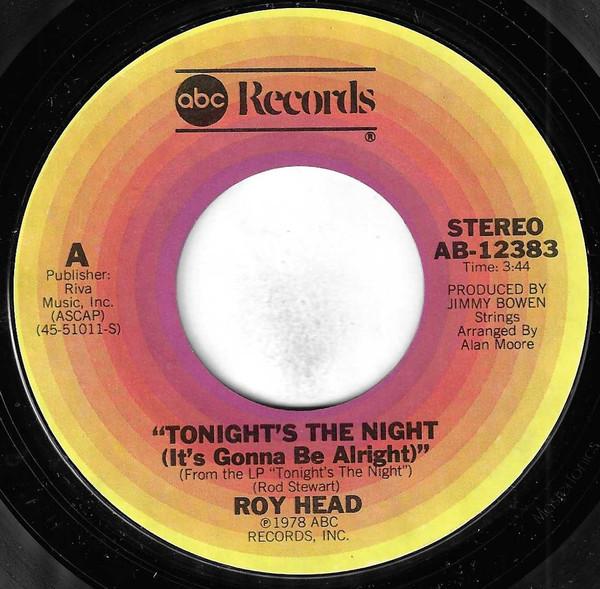 

7inch Record ROY HEAD - Tonight s The Night AB12383 ABC Records 1978 US Rock Used