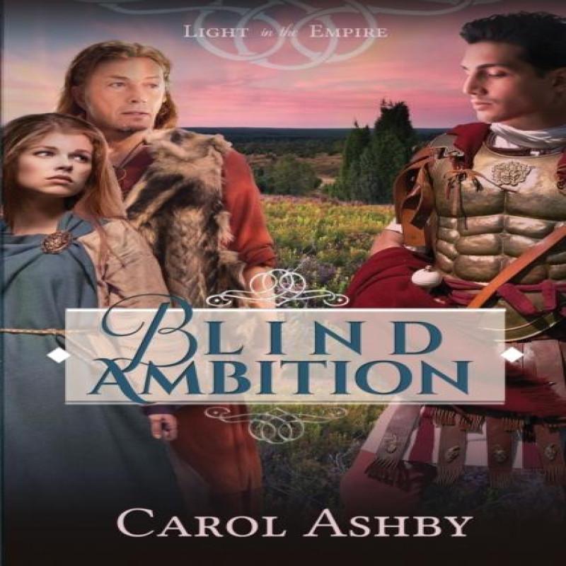 Blind Ambition by Carol Ashby Paperback Book 9781946139023