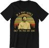 Akira Kurosawa In A Mad World Only The Mad Are Sane Vintage T-Shirt, Movies Quote Unisex Tshirt Black