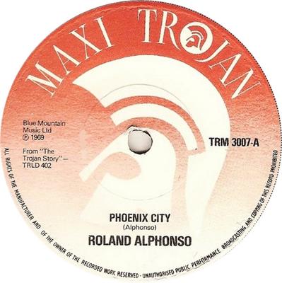 7inch Record ROLAND ALPHONSO  Phoenix City TRM3007 Trojan Records 1976 UK Reggae Ska  Dub Used