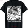 Therapie reicht nicht aus Ich muss Leute beißen Japanisches Katzen T-Shirt für Papa Mo vintage Gewaschen Dehnbar Bequem Leicht