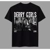 Derry Girls Tv Series American Tv Tshirt Summer Unisex Loose And Breathable Cotton Tshirt Top