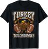 Thanksgiving Turkey And Touchdowns Football Men Women T-Shirt Mens Womens Tees Top