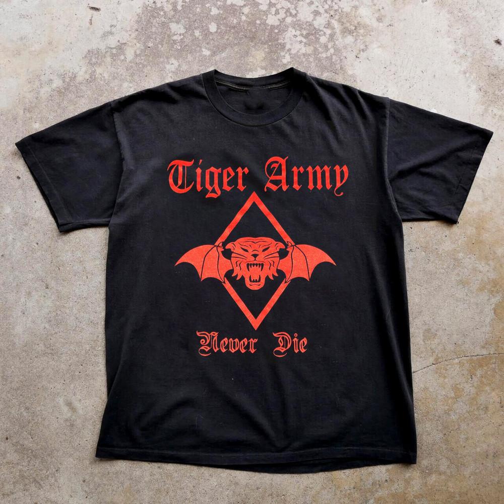 Tiger Army - Vintage 90s - Never Die 1999 Black All Size Shirt AG2320 Unisex T-Shirt XXXXL
