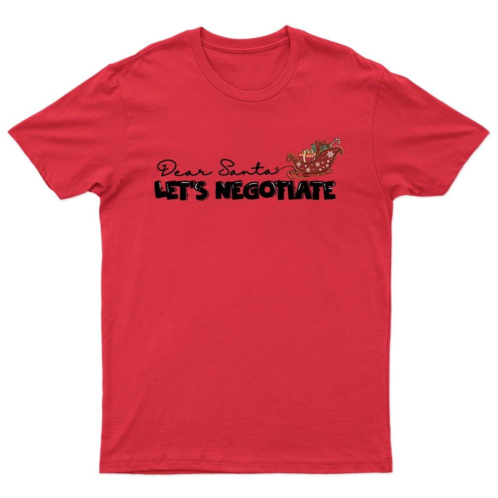 Dear Santa Lets Negotiate TShirt Unisex Gift Retro Seasonal Funny Xmas Claus Unisex T-Shirt XXXXL