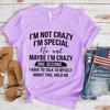Crazy I'm Special Printed T-Shirts Women Short Sleeve Funny T Shirts Round Neck Tee Shirt Casual Summer Tops