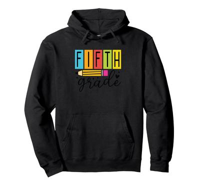 5th Grade New Semester Pencil Fun Hoodie