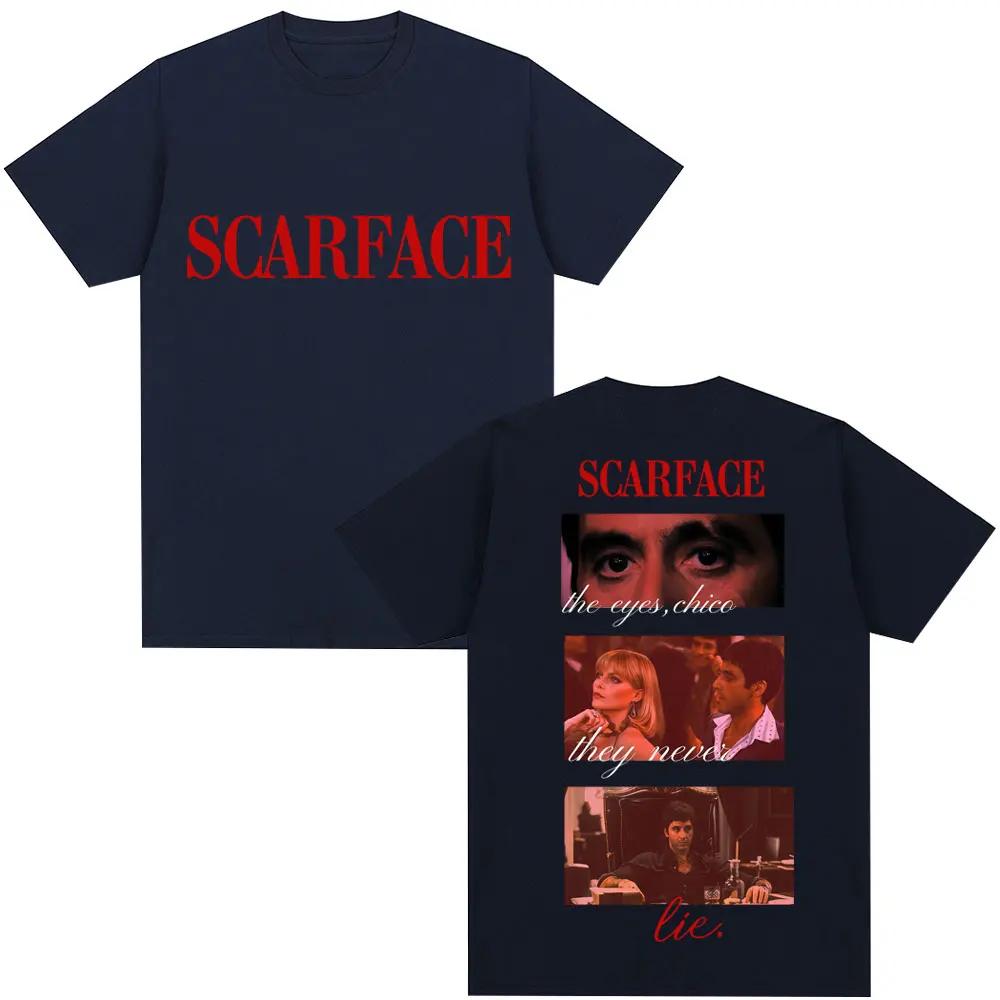 Movie Scarface Tony Montana Quotes Classic T Shirt The Eyes Chico Vintage Hip Hop Mens Gothic TShirt Loose Cotton Casual Tees