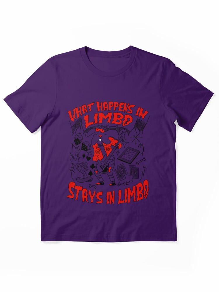 Limbo What Happens in Limbo Stays in Limbo Classic Essential T-Shirt