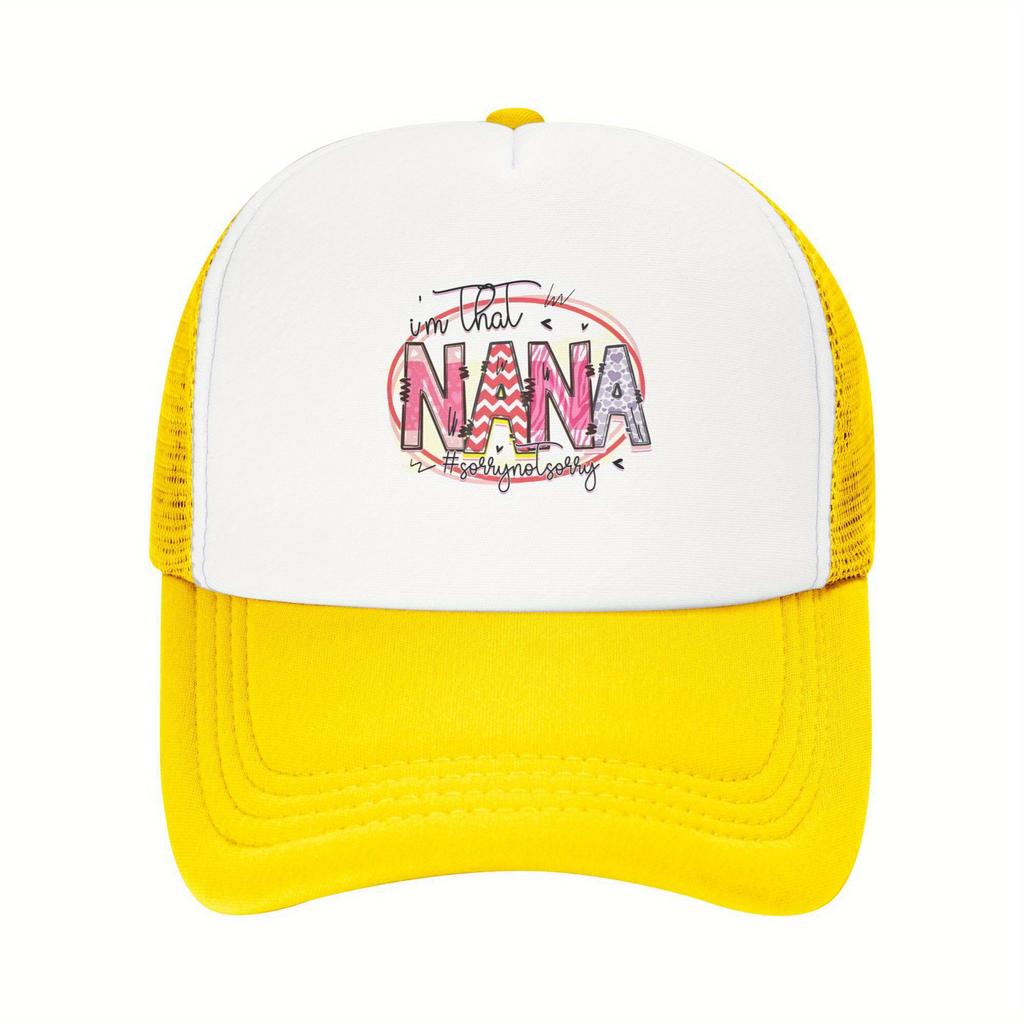 Im That Nana Sorry Not Sorry Graphic Print Trucker Hat Polyester Mesh Baseball Cap Casual Outdoor Cap