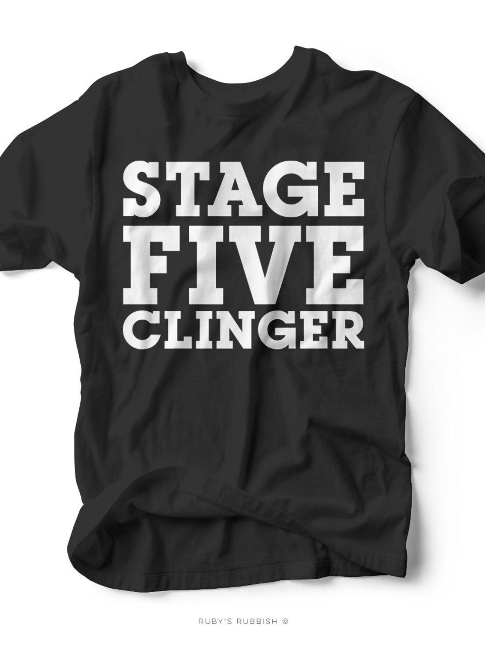 Stage Five Clinger | Kid s T-Shirt | Ruby s Rubbish® 4XL