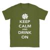Keep Calm and Drink On St Patricks Day Unisex T Shirts  Leisure Tees Short Sleeve Crewneck TShirt Cotton Printed Tops