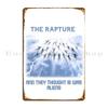 The Rapture End Times Artcollectables Metal Sign Party Party Garage Iron Sign Tin Sign Poster