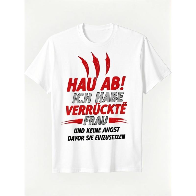 T-shirt Audace con Frase Tedesca per Coppie - Hau Ab! Ho Una Moglie Pazza Con Design Rosso E Bianco Audace Tipografia Giocosa E Graffi - Casual