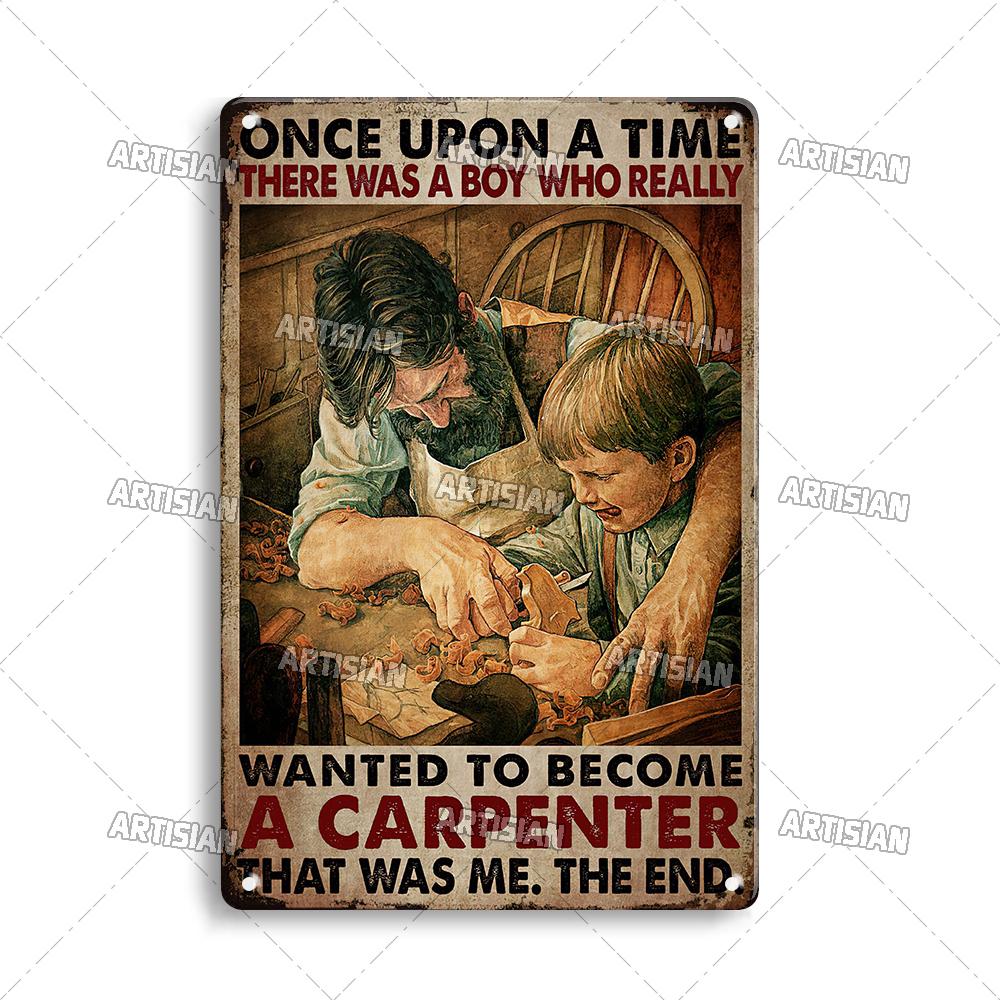 

Artisian Carpenter Metal Sign Woodworker Tin Poster Carpentry Decorative Plate Job Wall Decor Garage Bar Pub Club Hotel Cafe 20x30cm（7.8x11.8inch）