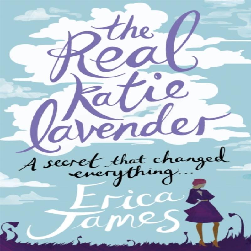 The Real Katie Lavender by Erica James Paperback Book 9781409135395