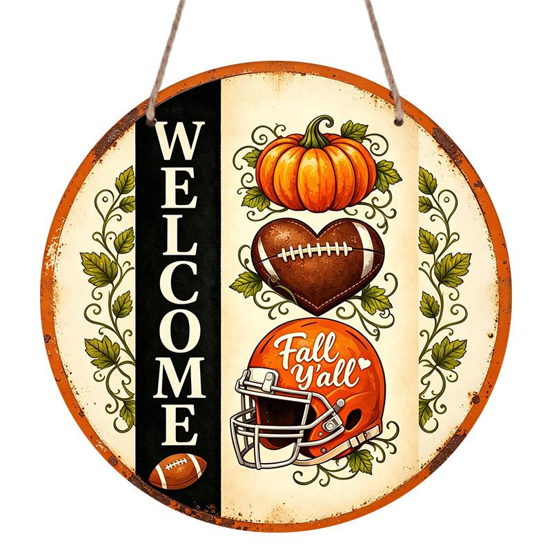 2D Flat, 1pc Round Aluminum Wall Hanging Ornament, Fall Y'all Welcome Football Helmet Pumpkin Autumn Vine Printed Plaque, Harvest Season Keepsake