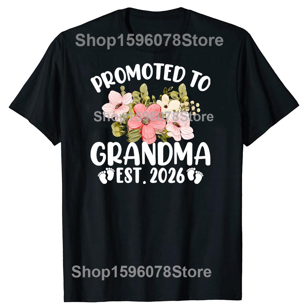 

Promoted to Grandma 2026 First Time Nana Floral New Grandma Men Fashion Casual Tshirt 100 Cotton Loose Oversized T Shirt Summer 4XL