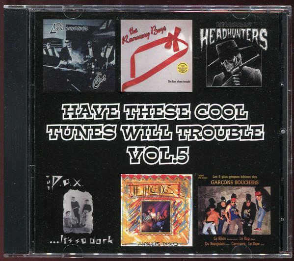 

CD VARIOUS Have These Cool Tunes Will Trouble SJK15 Big Town 2006 Japan Rock Used