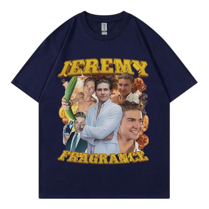 Jeremy Fragrance Funny Meme Tshirt Vintage Fashion Short Sleeve T Shirts Men Women Harajuku Y2k Oversized Tshirts Streetwear