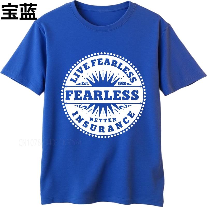 Graphic summer Man tshirt Live Fearless Better Insurance Established 1920 Short Sleeve Soft O Neck Tshirt cotton teeshirt
