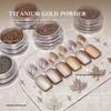 High-Gloss Titanium Gold Mirror and Rose Gold Metallic Nail Art Powder