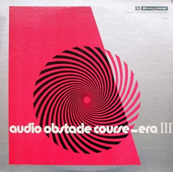 LP Record VARIOUS - Audio Obstacle Course - Era III (Th TTR110 SHURE 1973 US Jazz Used