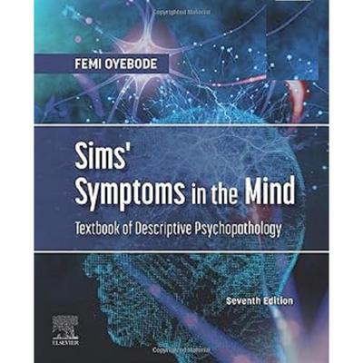 Sims’ Symptoms In the Mind 7th Edition Paperback UKN202