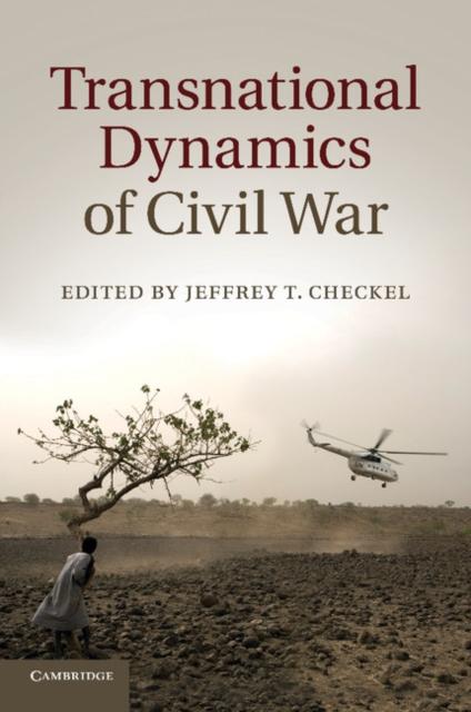 The Transnational Dynamics of Civil War Book