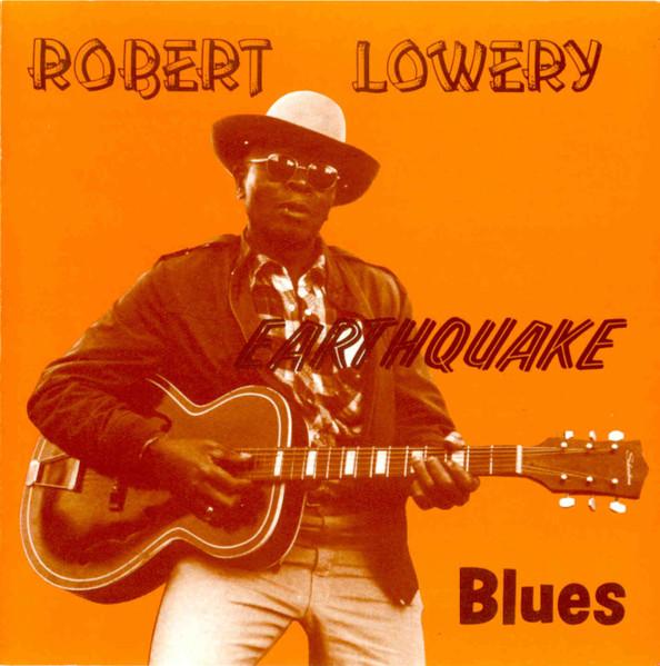 

CD ROBERT LOWERY - Earthquake Blues OR1017 Orleans Records 1991 US Blues Used