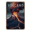 Vintage Volcano Metal Tin Sign    Durable Aluminum Wall Art with Erupting Volcano Design Perfect for Home Office Porch  Ou