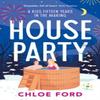 House Party by Chloe Ford Paperback Book 9781035913244