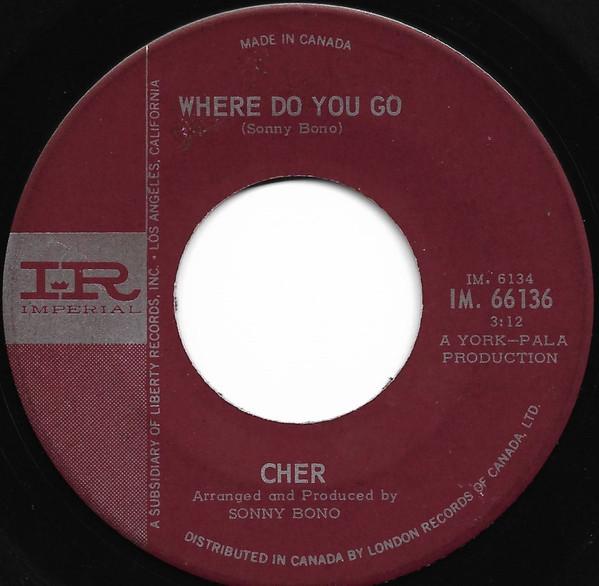 

7inch Record CHER - Where Do You Go IM66136 IMPERIAL 1965 Canada Rock Used