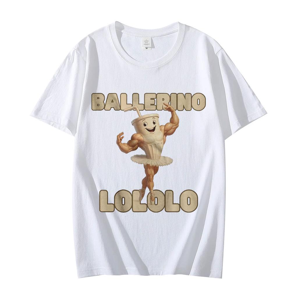 Ballerino LoLoLo Dancer Graphic T Shirts Funny Italian Brainrot Meme Merch Tshirts Mens Women Casual Fashion Oversized Tshirt