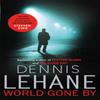 World Gone By by Dennis Lehane Paperback Book 9780349141091