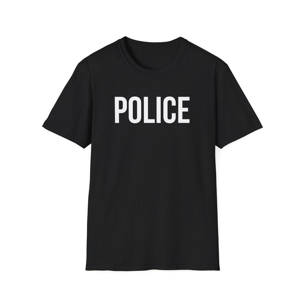 Police TShirt Cop Shirt Law Enforcement Support Club Tee Rave DJ Dancer Unisex T-Shirt