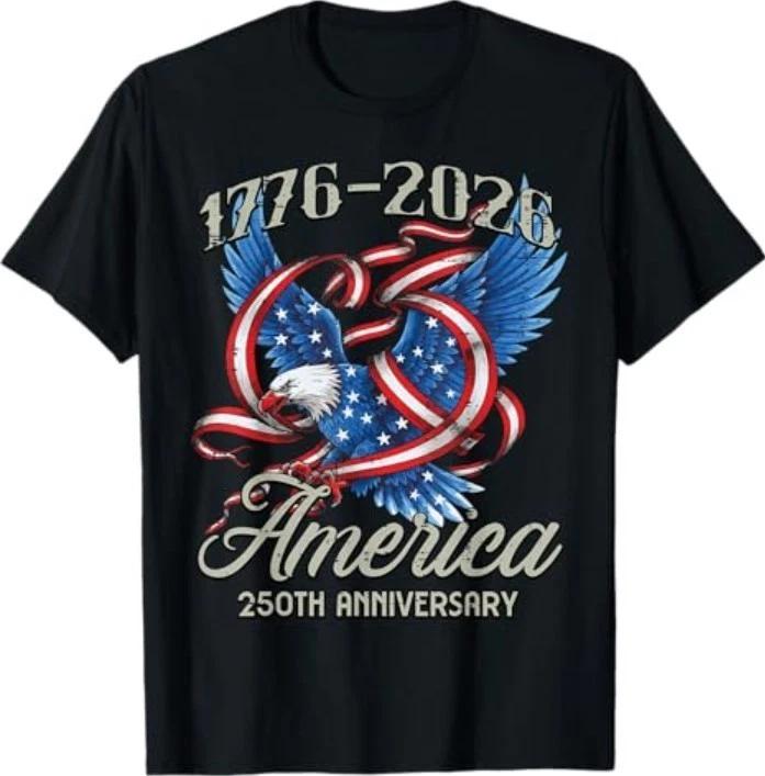 America 250th Anniversary 1776 2026 250 Year Men Women Kids T-Shirt 3XL