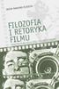 Philosophy and Rhetoric of Film