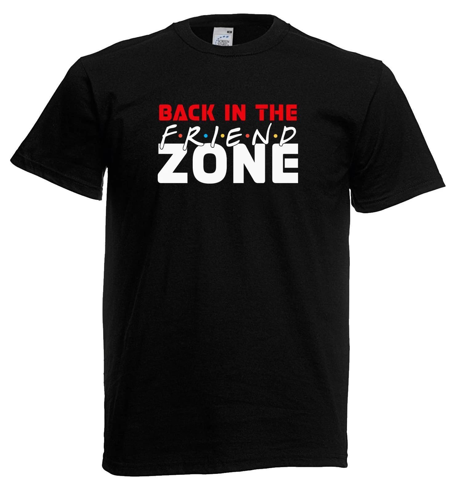 Mens Back in the Friend Zone TV Show Funny Dating Quote Unisex Black 100% Cotton T-shirt Mens Tees Top L