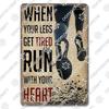 Run Race Poster Metal Plate Runner Run With Your Heart Running Shoes Metal Tin Signs Retro Wall Decor Club Gym Living Room Home