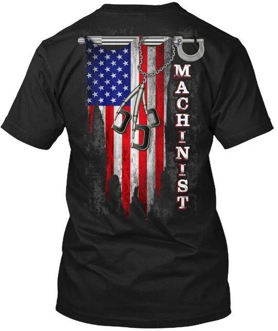 

Proud Machinist - T shirt Made in the USA Size S to 5XL M