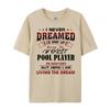 Womens Worst POOL PLAYER In History Unique Novelty Idea New T Shirt Funny TShirt Graphic Tee Shirt